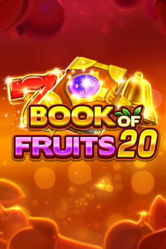 Играть в слот Book of Fruits 20 бесплатно онлайн | Азино Три Топора