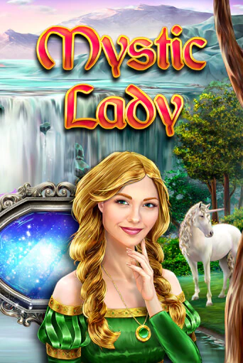 Играть в слот Mystic Lady бесплатно онлайн | Азино Три Топора