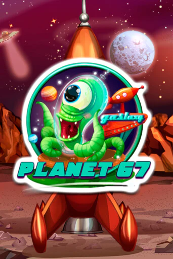 Играть в слот Planet 67 бесплатно онлайн | Азино Три Топора