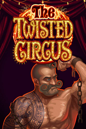 Играть в слот The Twisted Circus бесплатно онлайн | Азино Три Топора