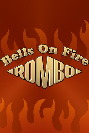Играть в слот Bells on Fire Rombo бесплатно онлайн | Азино Три Топора