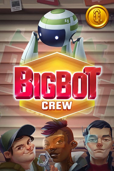 Играть в слот Bigbot Crew бесплатно онлайн | Азино Три Топора