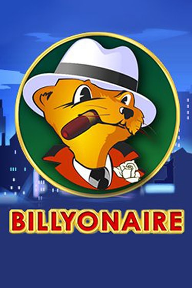 Играть в слот Billyonaire бесплатно онлайн | Азино Три Топора