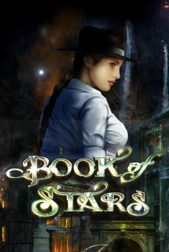 Играть в слот Book of Stars бесплатно онлайн | Азино Три Топора