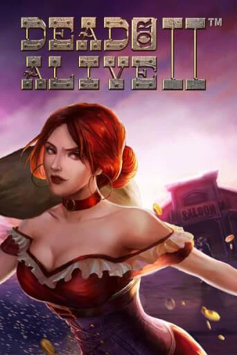 Играть в слот Dead or Alive 2 бесплатно онлайн | Азино Три Топора