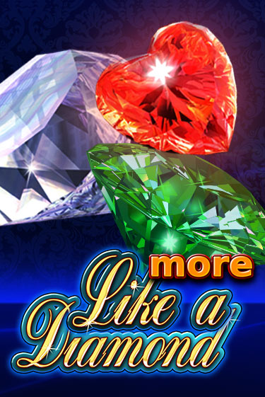 Играть в слот More Like A Diamond бесплатно онлайн | Азино Три Топора